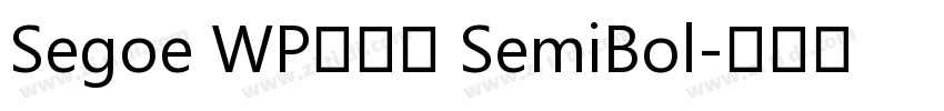 Segoe WP正黑體 SemiBol字体转换